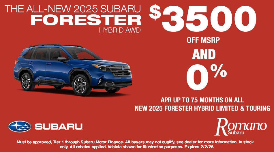 $3500 Off MSRP AND Special APR on New 2025 Forester Hybrid Touring & LTD